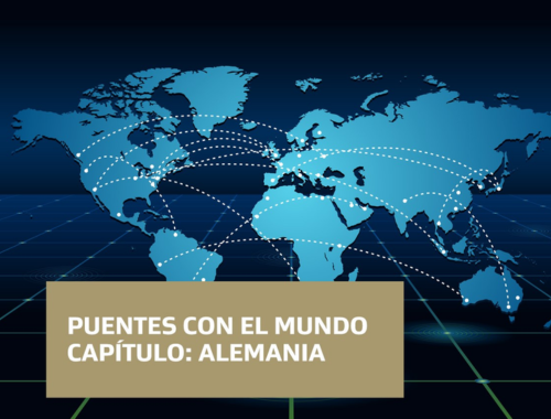 Lee más sobre el artículo Puentes con el Mundo – Capítulo Alemania
