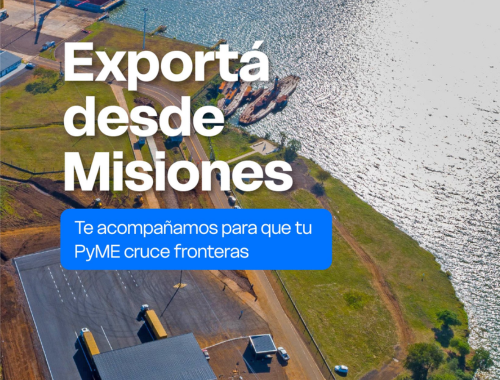 Lee más sobre el artículo Tu PyME puede exportar desde Misiones con acompañamiento y beneficios